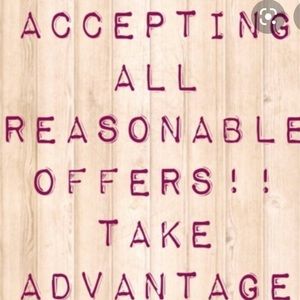 Almost ANY offer accepted